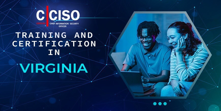CCISO Certification in Virginia