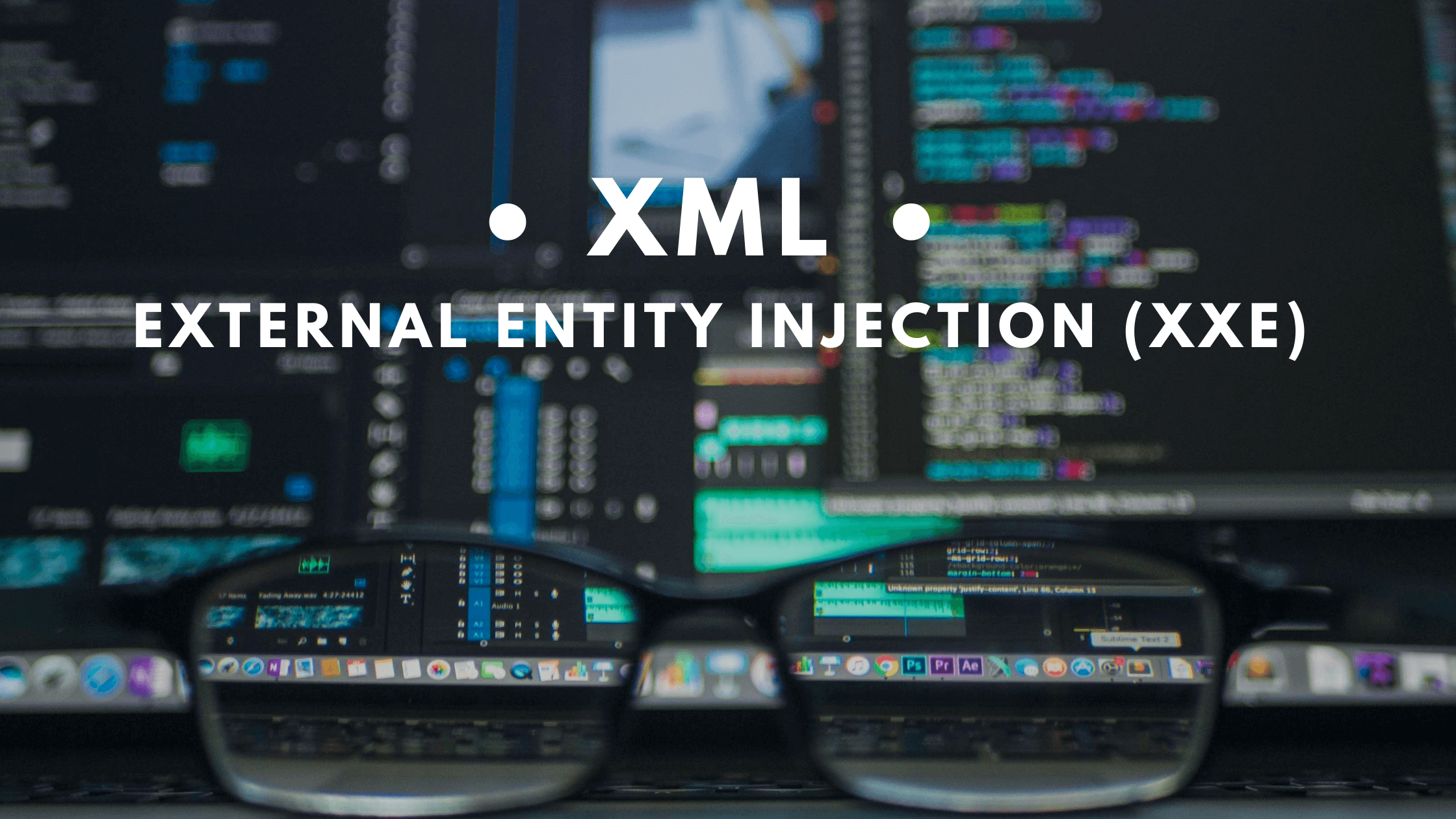 XML External Entity Injection (XXE)